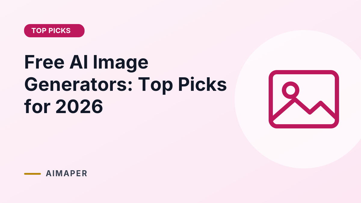 Free AI Image Generators: Top Picks for 2026 cover